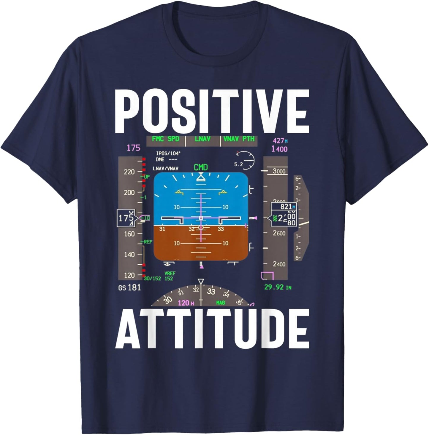 Positive Attitude Funny Flight Instructor Aviation Pilot T-Shirt - T-Shirt | Navy
