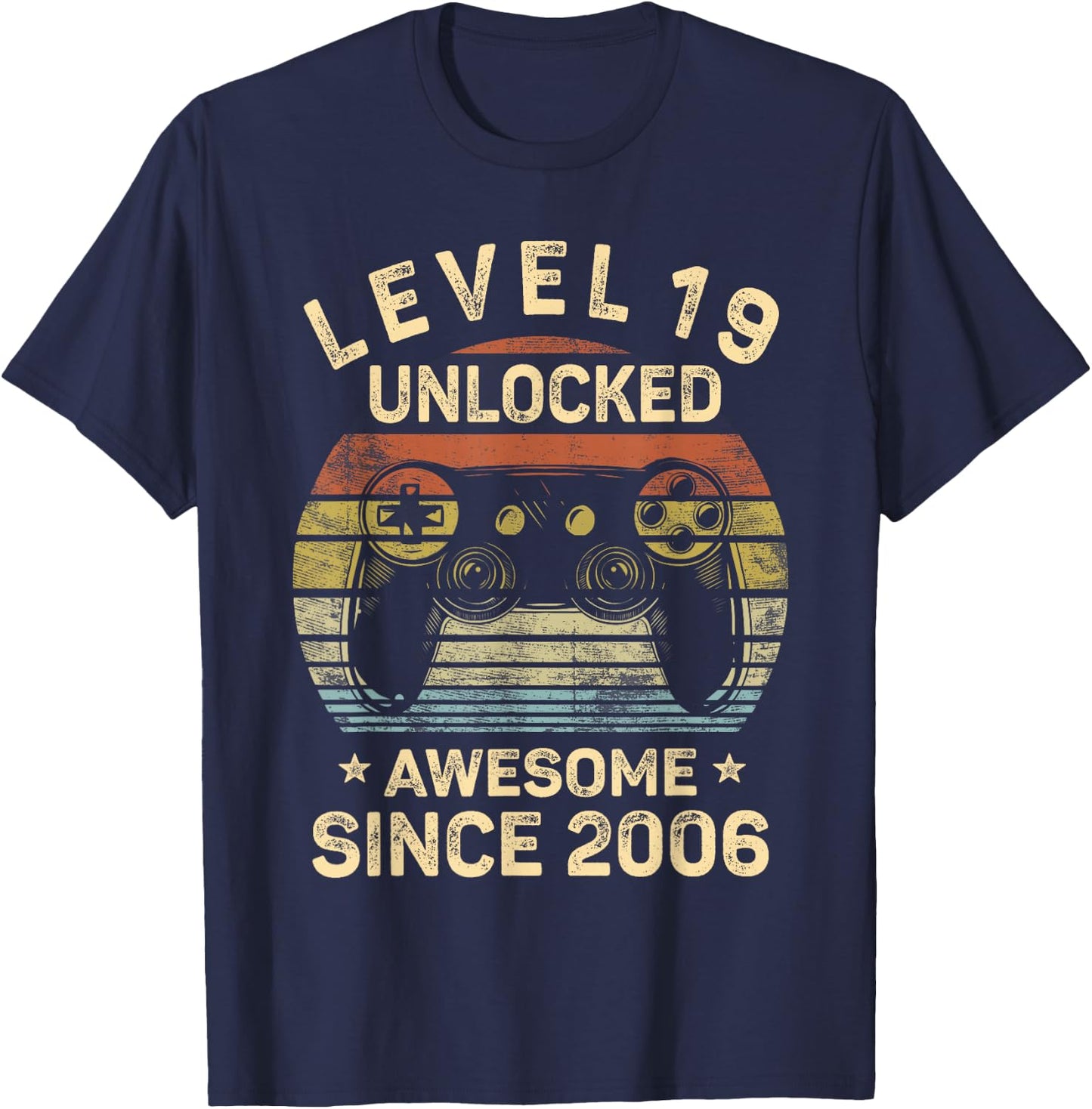 Level 19 Unlocked 19th Birthday 19 Year Old Gifts Gamer Bday T-Shirt - T-Shirt | Navy