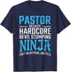 PASTOR Because Devil Stomping Ninja Isn't A Job Title Funny T-Shirt - T-Shirt | Navy