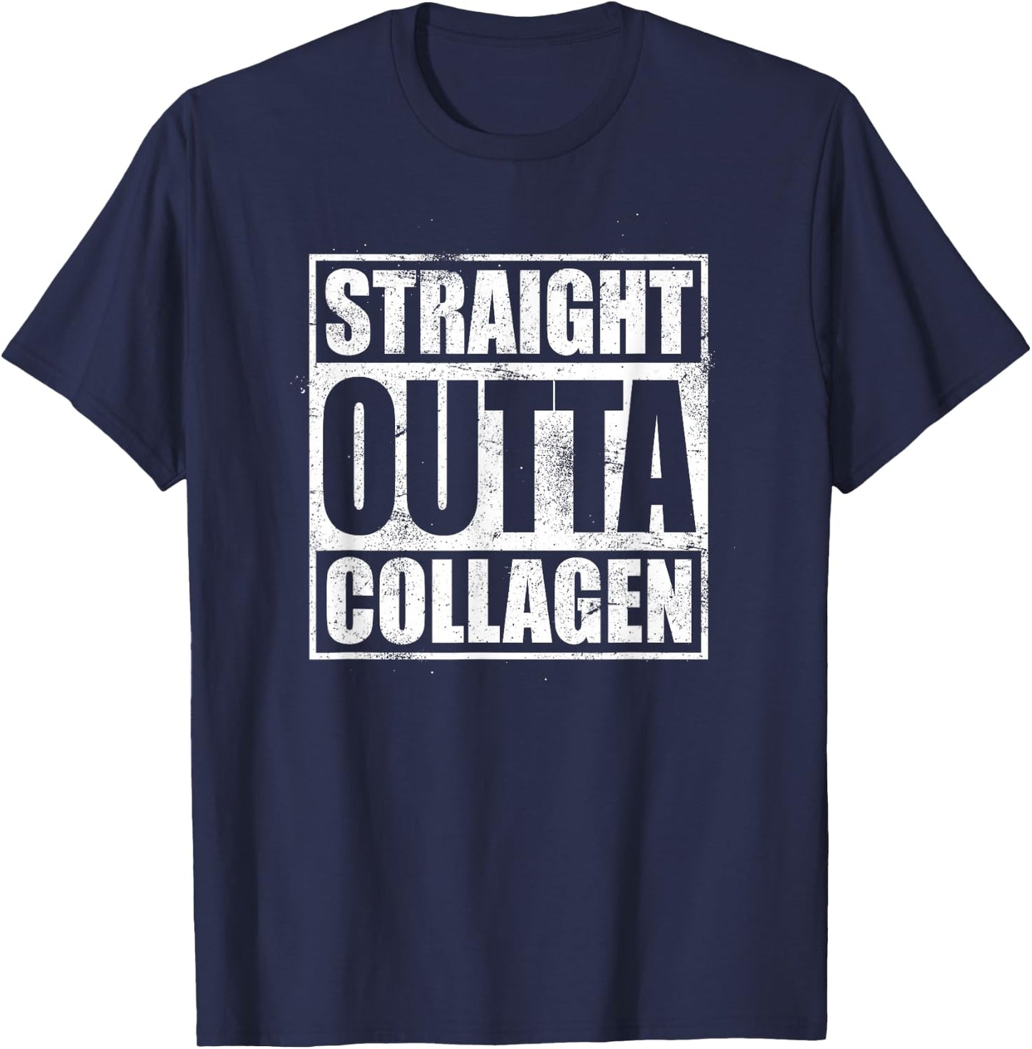 Straight Outta Collagen Ehlers Danlos Syndrome Shirt T-Shirt - T-Shirt | Navy