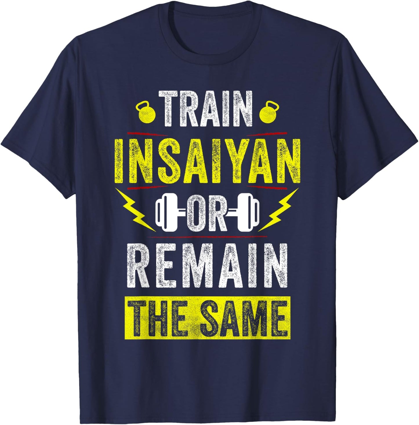 Train Insaiyan Workout Anime Gym Awesome Gifts Idea T-Shirt - T-Shirt | Navy