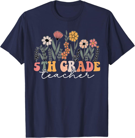 5th Grade Teacher Wildflower Floral Back To School T-Shirt - T-Shirt | Navy
