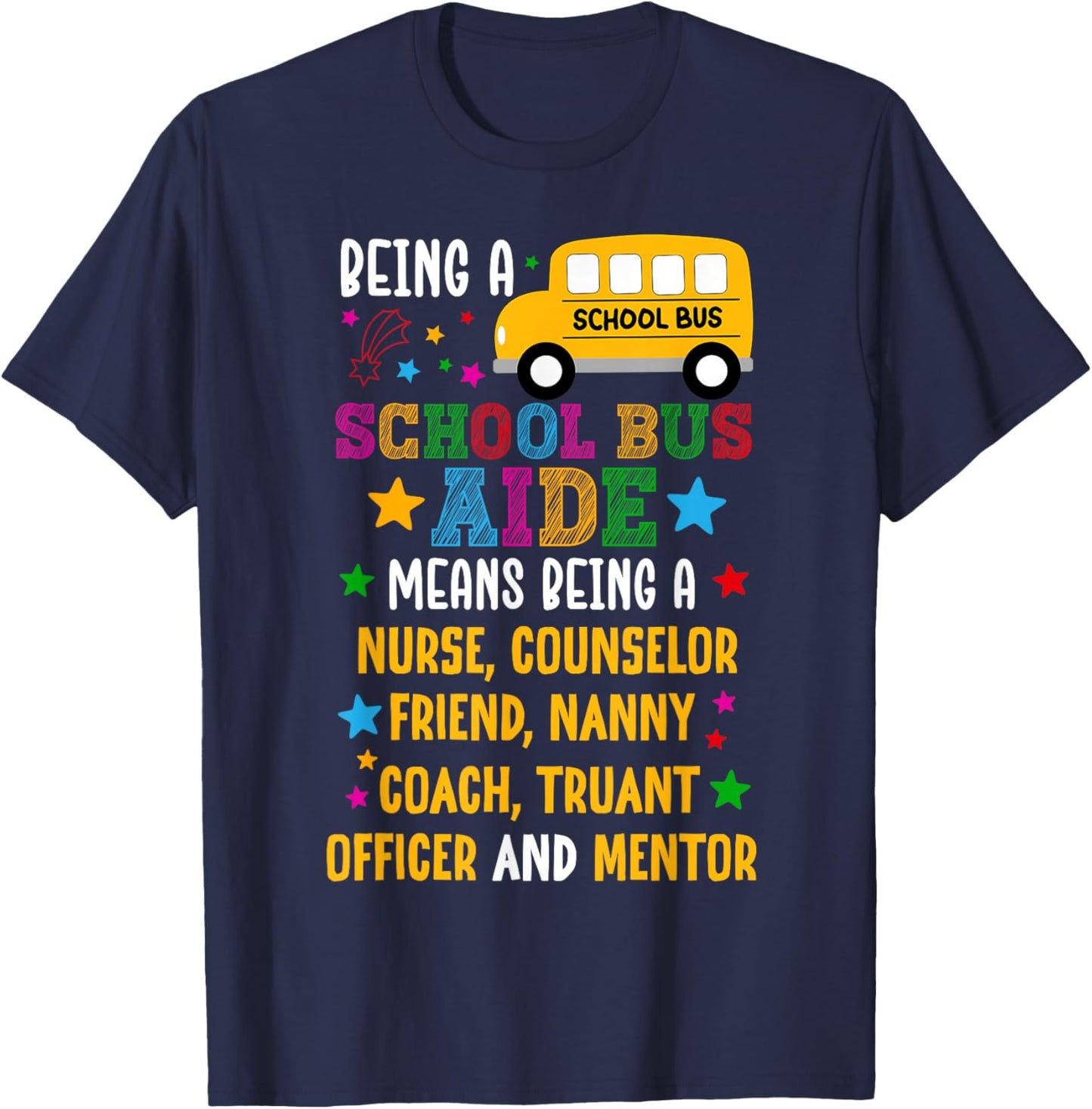 School Bus Aide Definition Bus Aide T-Shirt - T-Shirt | Navy