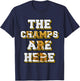 Funny USA Basketball Championship The Champs are here Men T-Shirt - T-Shirt | Navy