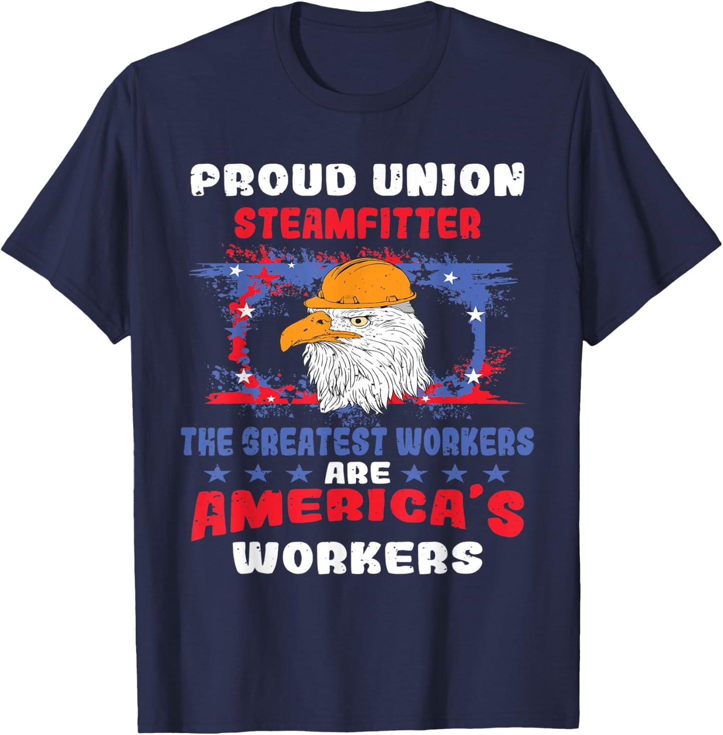 Union Steamfitter For Patriotic Workers Men T-Shirt - T-Shirt | Navy