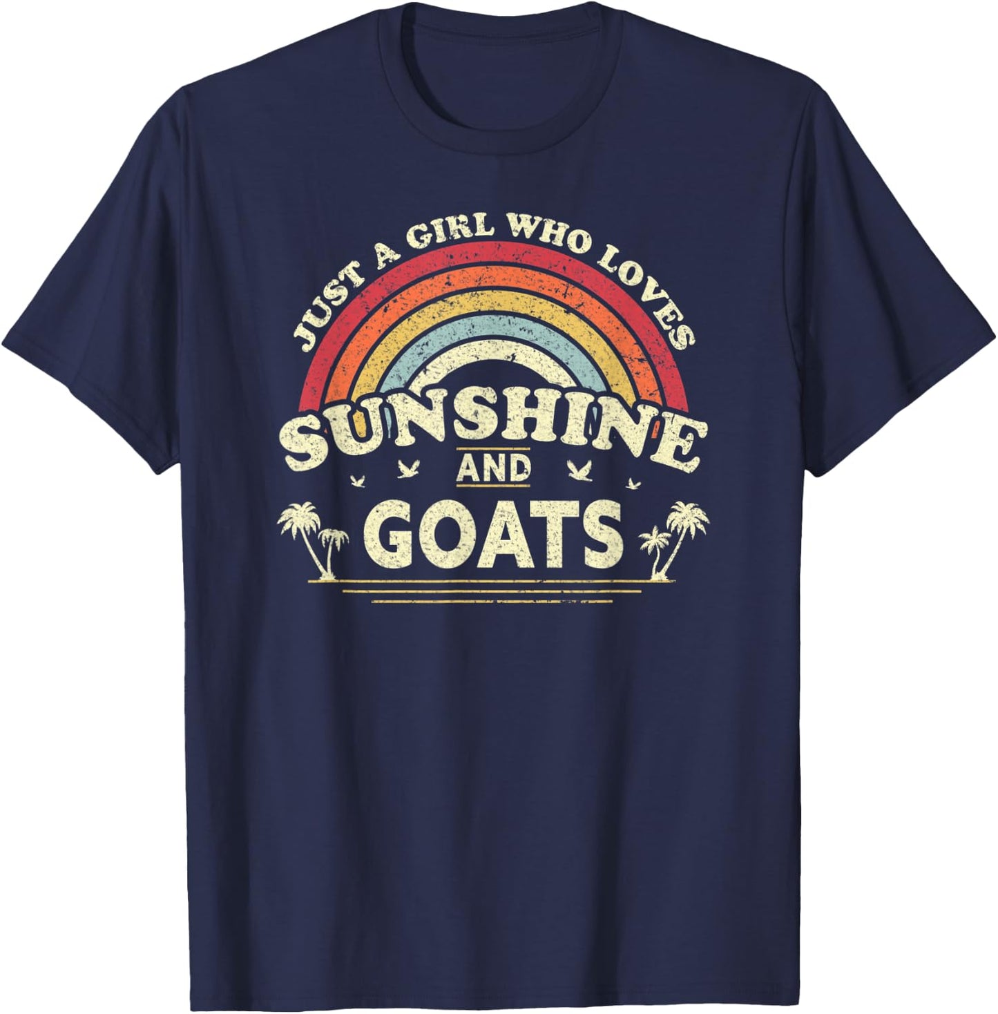 Goat Shirt. Just A Girl Who Loves Sunshine And Goats T-Shirt - T-Shirt | Navy