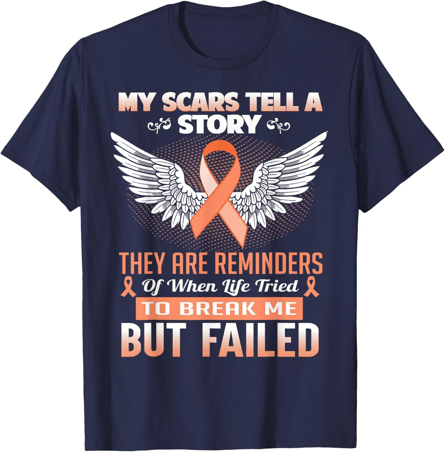 My Scars Tell A Story - Uterine Cancer Awareness Shirt T-Shirt - T-Shirt | Navy