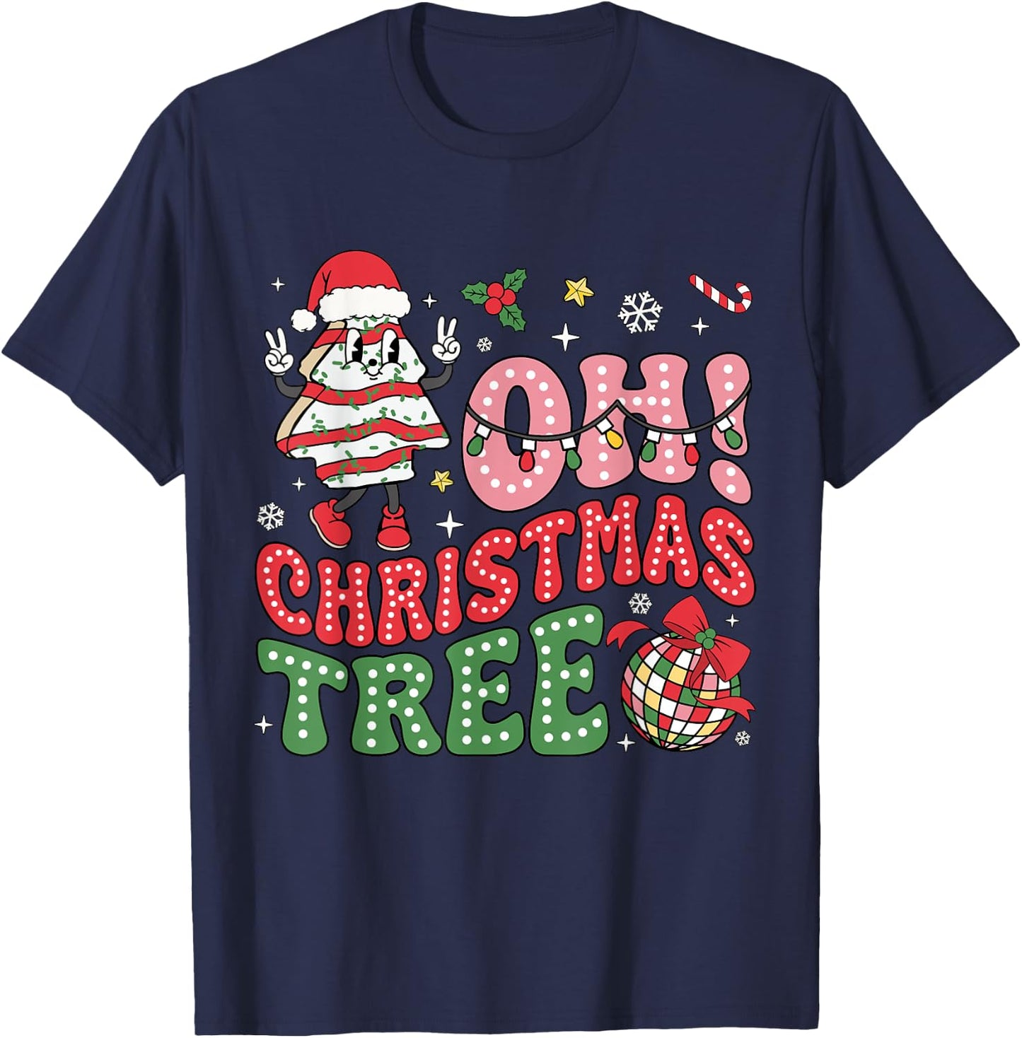 Groovy Oh Christmas Tree Cakes Funny Xmas Cake Lovers Women T-Shirt - T-Shirt | Navy