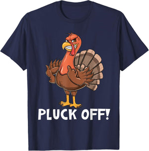 Thanksgiving Turkey - Pluck Off Turkey Flipping the Bird Pun T-Shirt - T-Shirt | Navy