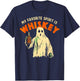 Ghost Whiskey, My Favorite Spirit Is Whiskey Ghost T-Shirt - T-Shirt | Navy