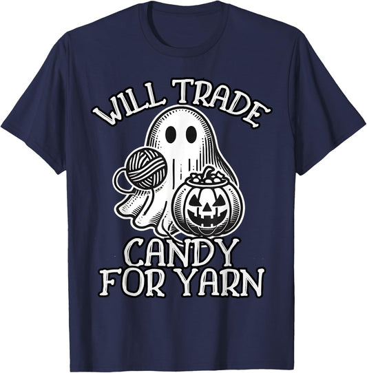 Will Trade Candy For Yarn Funny Knitting Crochet Halloween T-Shirt - T-Shirt | Navy