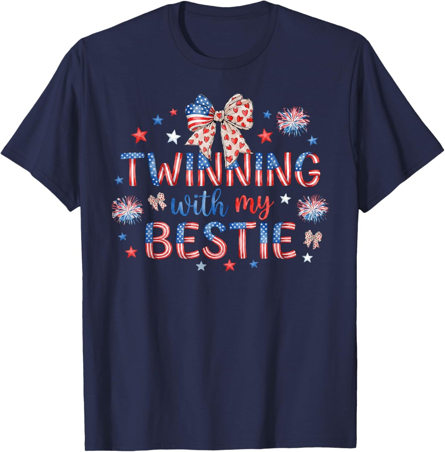 Twinning with My Bestie Patriotic 4th of July Matching T-Shirt - T-Shirt | Navy