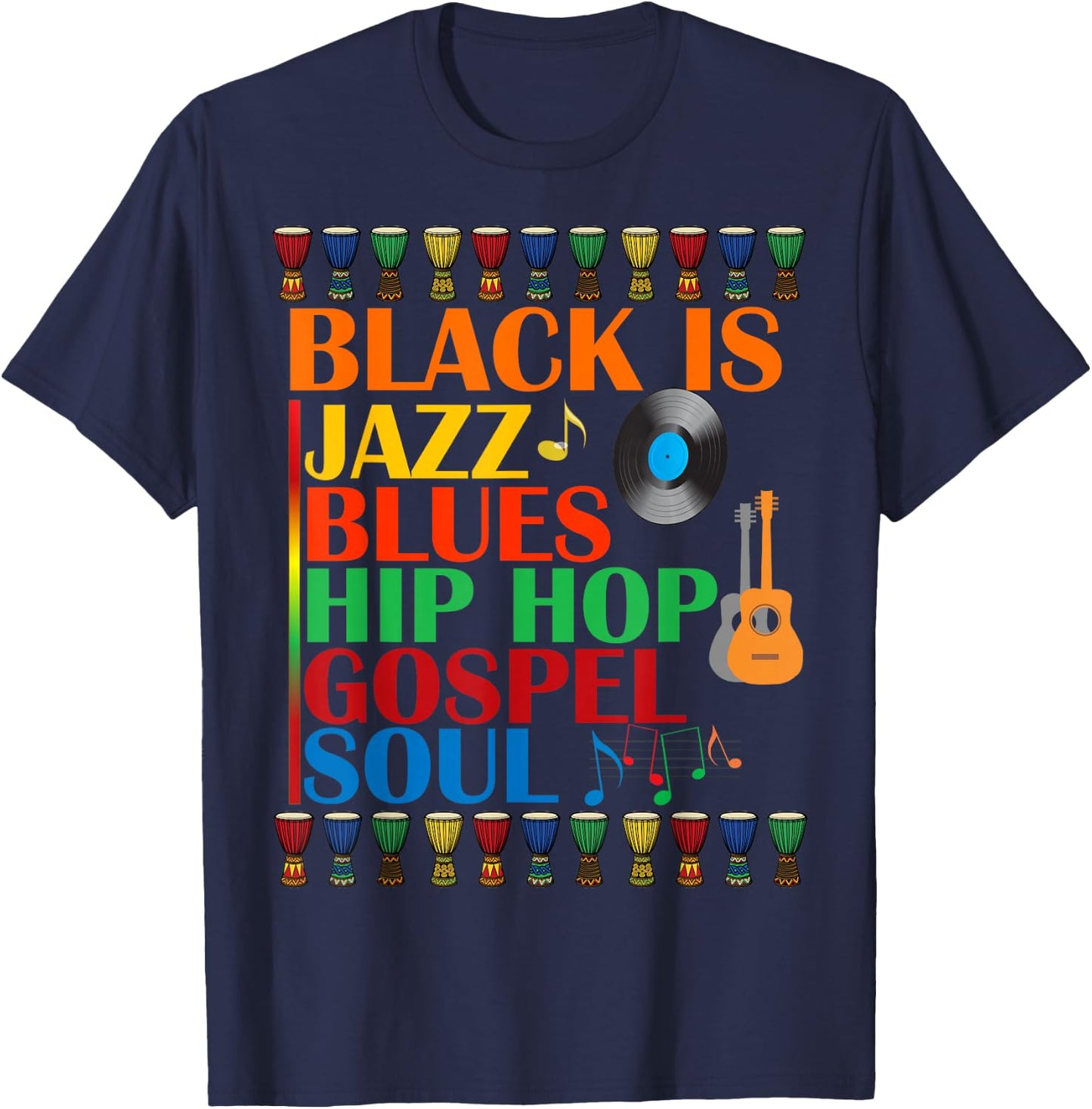 Black African American Music Genre Appreciation Cultural T-Shirt - T-Shirt | Navy