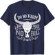 Do No Harm Take No Bull Horns Rodeo Cowboy Country Western T-Shirt - T-Shirt | Navy