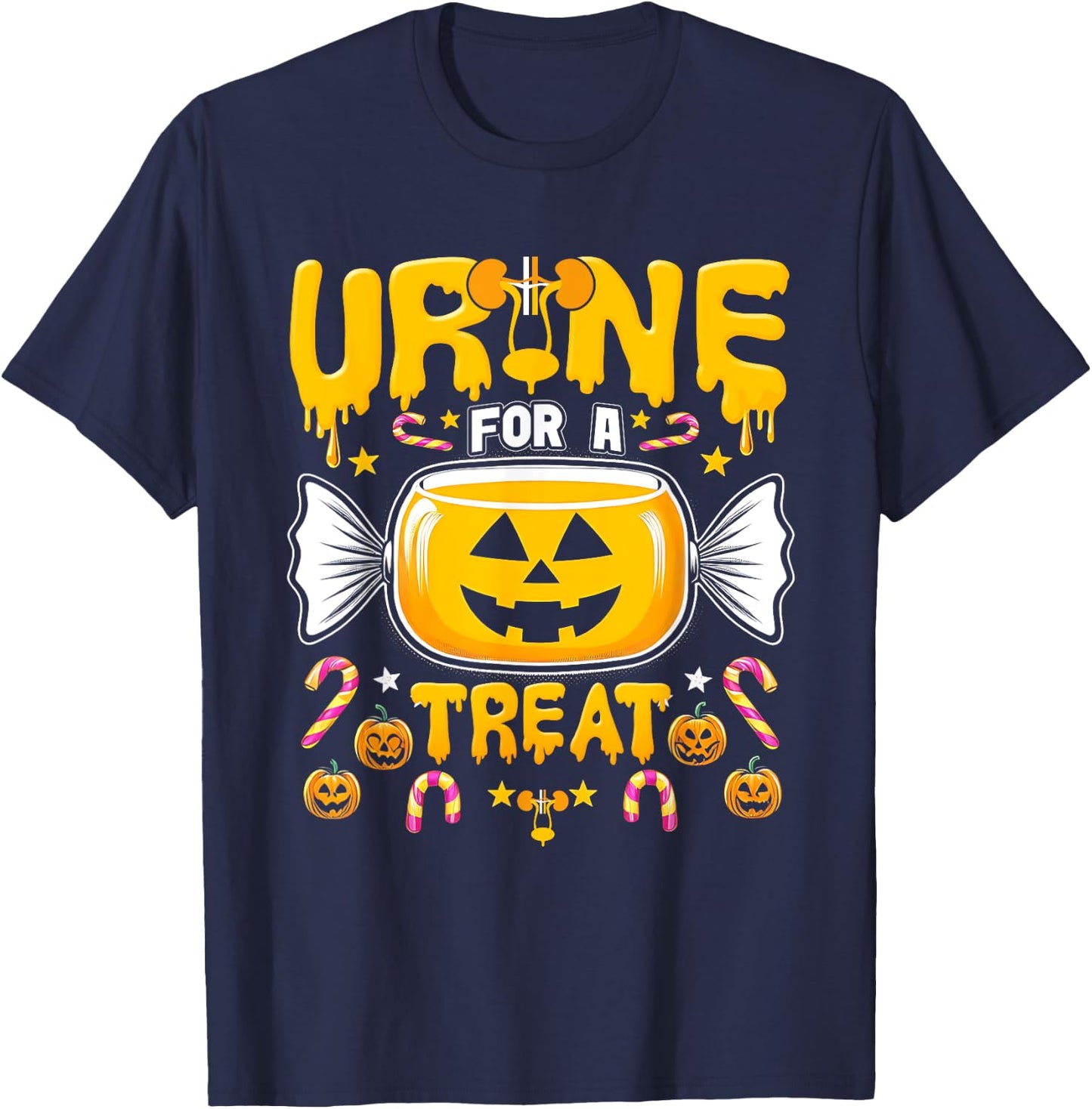 Urine For A Treat Candy Funny Halloween Urologist Joke T-Shirt - T-Shirt | Navy