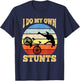 I Do My Own Stunts Mountain Bike MTB Get Well Soon Gift T-Shirt - T-Shirt | Navy