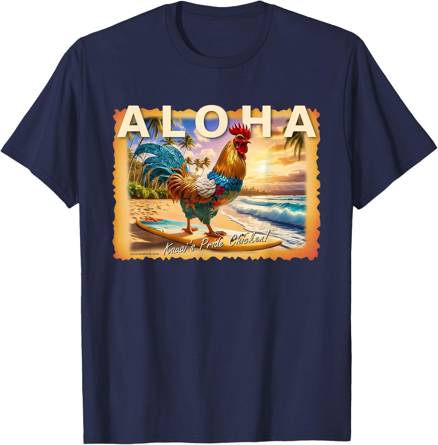 Bad Tuna Kauai's Pride Chicken with Aloha - Adults - Black - Small - Short Sleeve - Cotton Blend - Hawaiian - Unique Hawaiian Design T-Shirt - T-Shirt | Navy