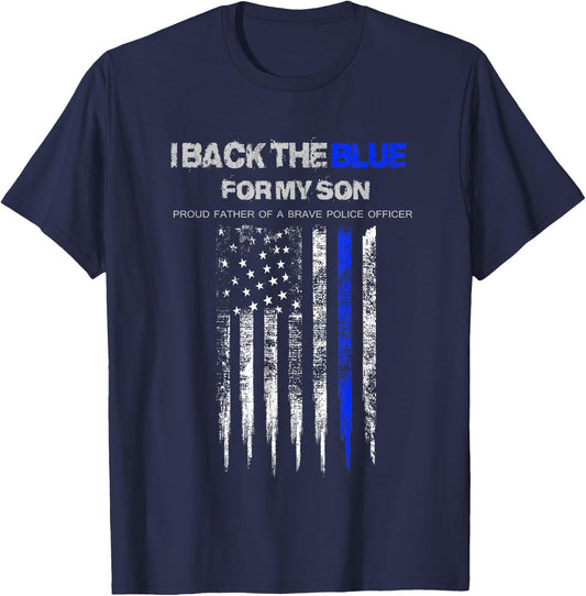I Back The Blue for My Son thin blue line police dad T-Shirt - T-Shirt | Navy