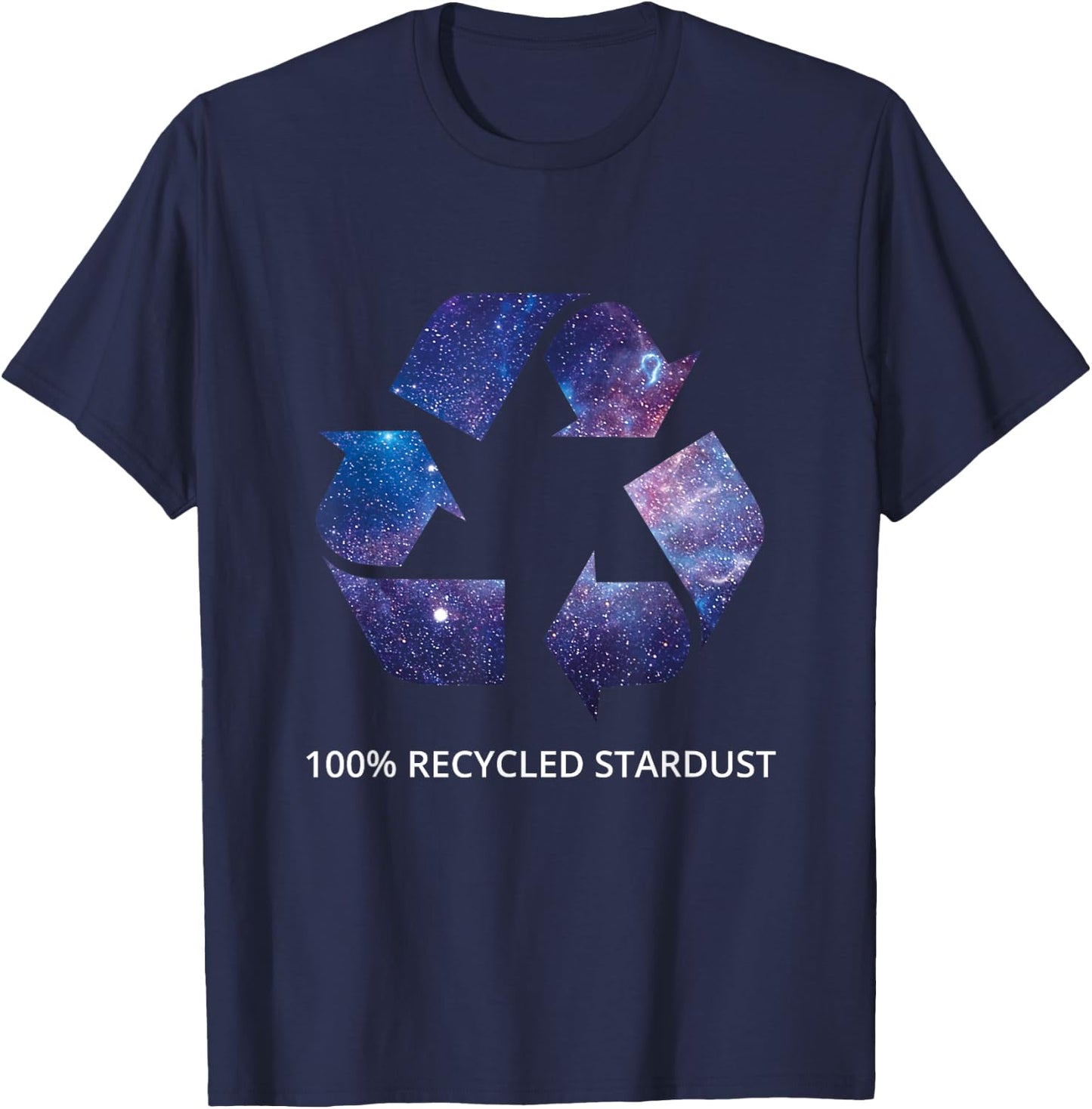 100% Recycled Stardust - Awesome Space Geek T-Shirt - T-Shirt | Navy