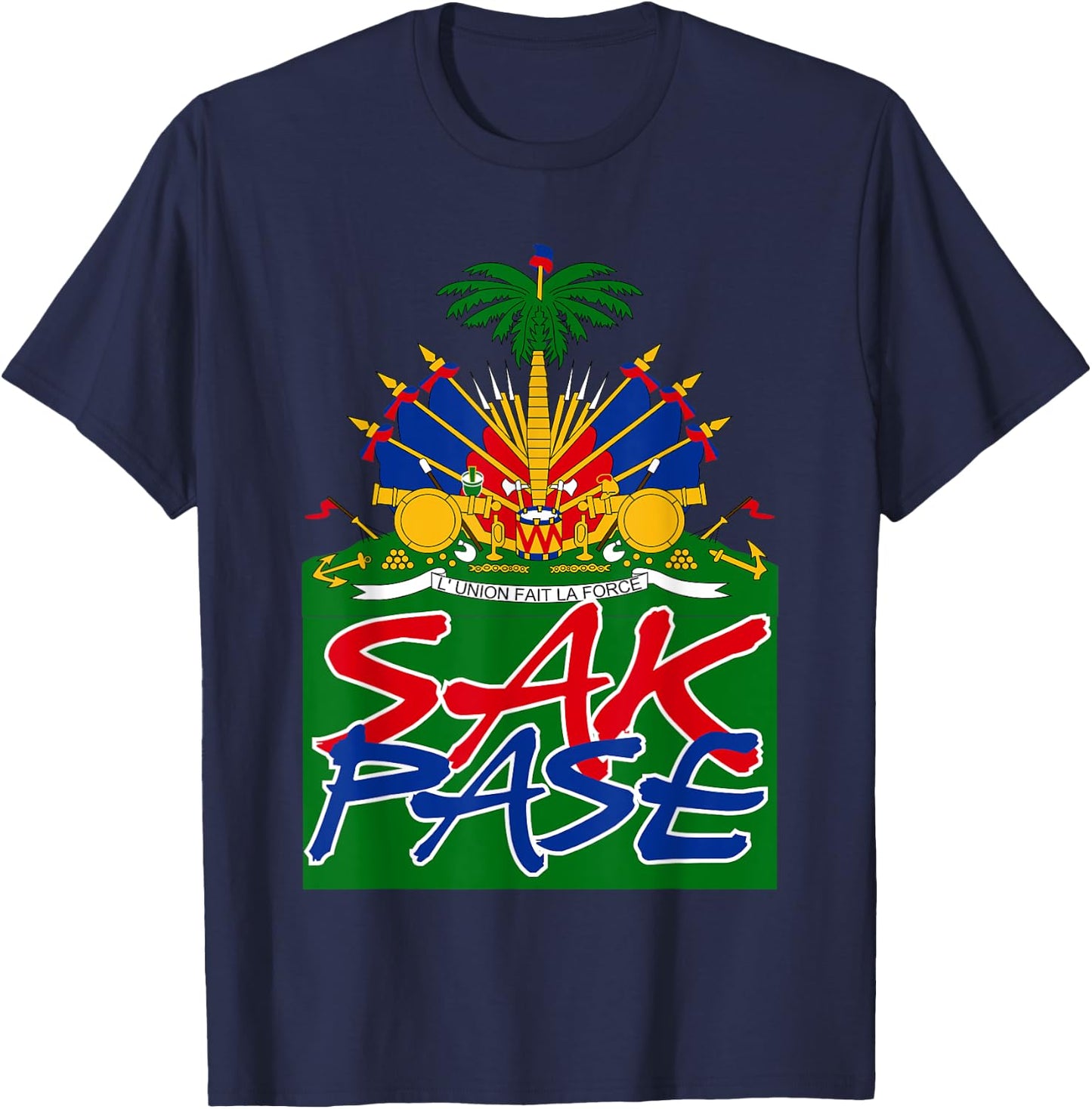 Sak Pase | Cute Haitian Creole Pride Gift T-Shirt - T-Shirt | Navy