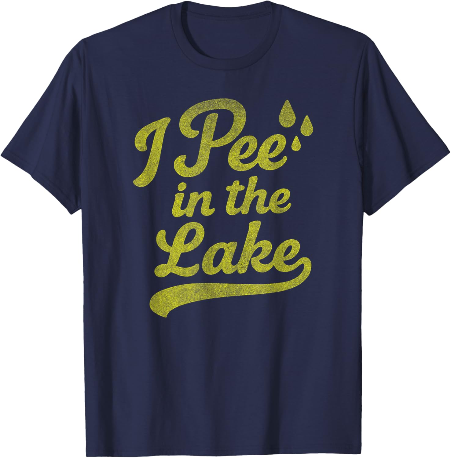 I Pee in THE Lake Funny Summer Vacation Boating Swimming T-Shirt - T-Shirt | Navy