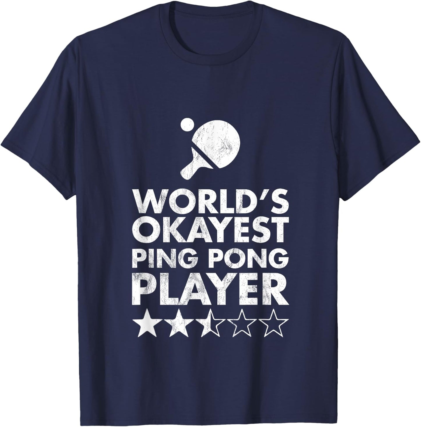 Lustige Tischtennisspieler Sport - The Okayest Ping Pong Player in the World - Black -Adults Small Classic Fit Short Sleeve T-Shirt - T-Shirt | Navy