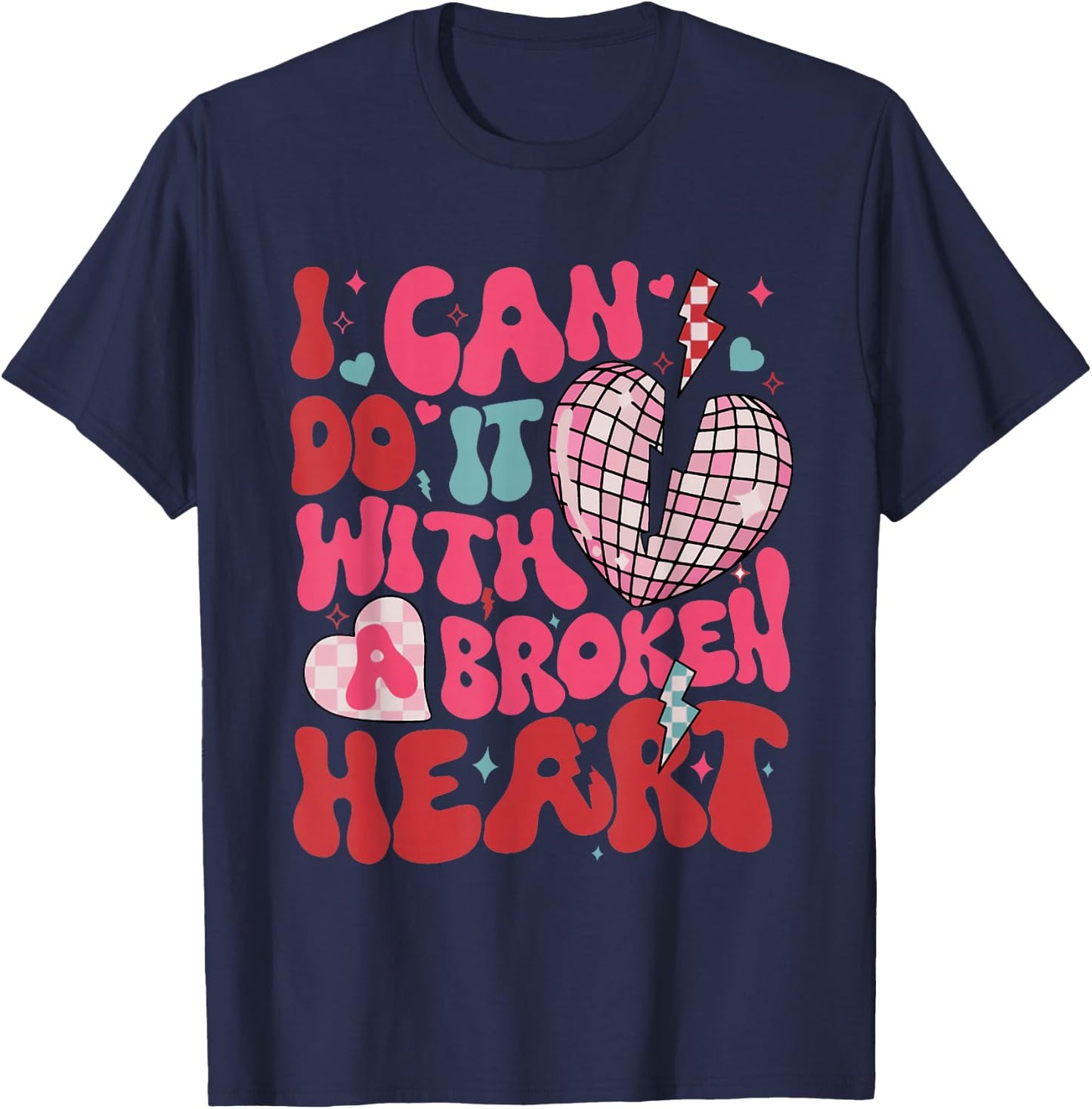Retro Cute Groovy I Can Do It Quote Disco Heart - -Adult, Classic Fit, Black, Small, Short Sleeve, Cotton 65% Polyester 35% T-Shirt - T-Shirt | Navy