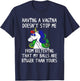 Having a VAGINA Doesn't Stop Me My Ball Bigger Than Yours T-Shirt - T-Shirt | Navy