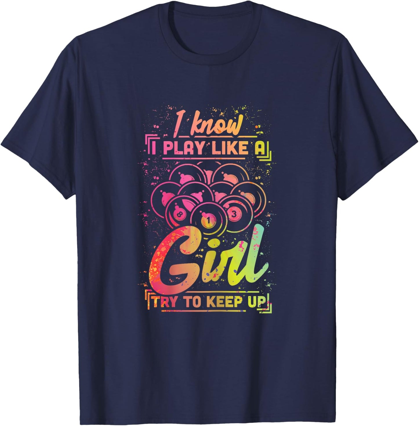 Billiard Women Funny Gift Team Play Like a Girl Billiard T-Shirt - T-Shirt | Navy