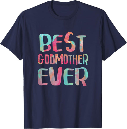 Best Godmother Ever Shirt Women Mothers Day T-Shirt - T-Shirt | Navy