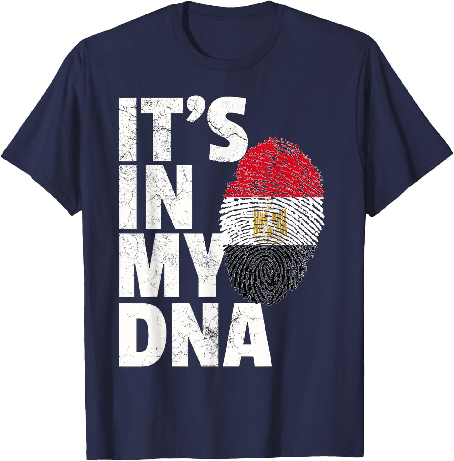 IT'S IN MY DNA Egypt Egyptian Flag Men Women Kids Gift T-Shirt - T-Shirt | Navy