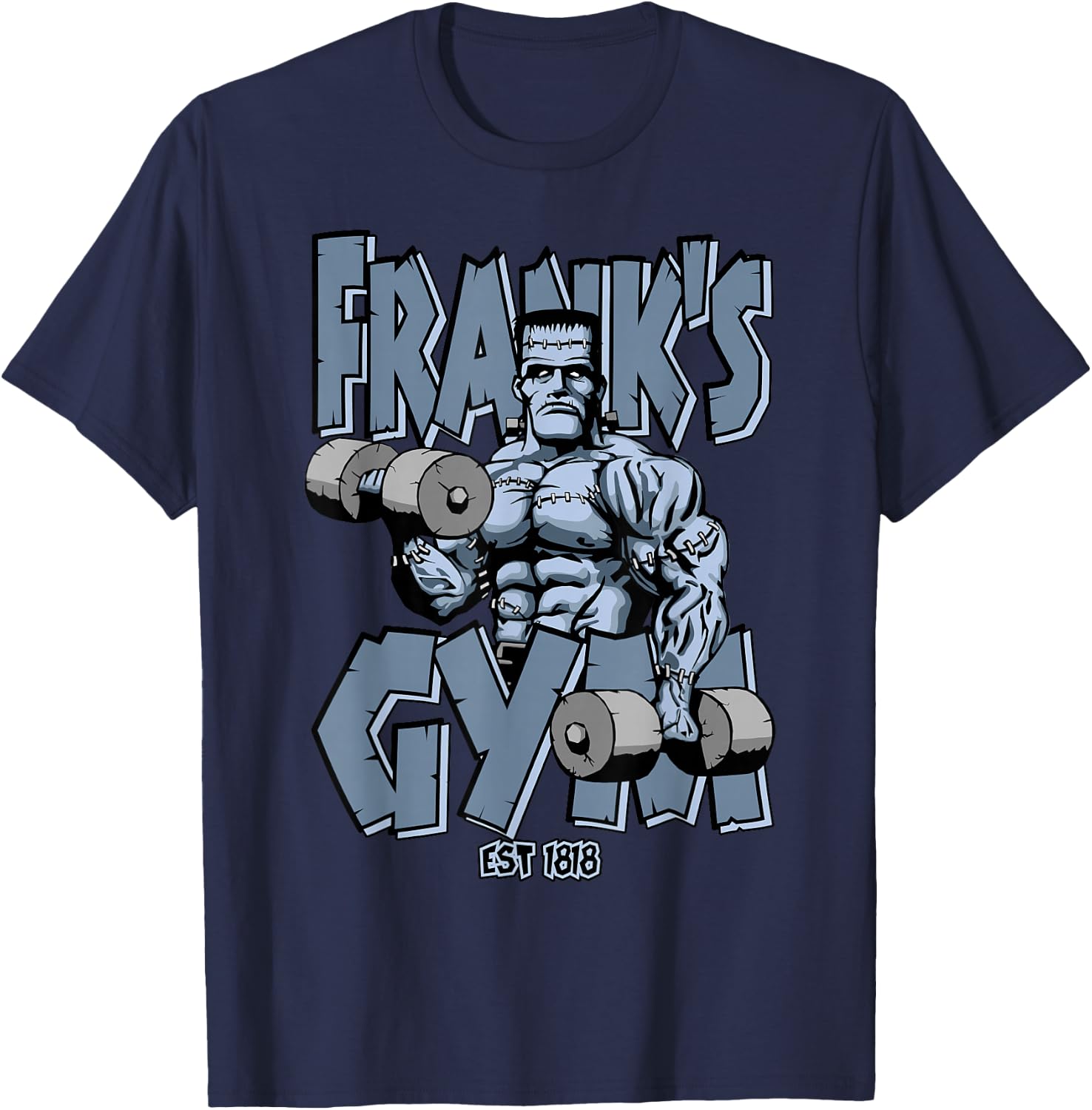 Frankenstein Gym Funny Bodybuilding Fitness Workout T-Shirt - T-Shirt | Navy