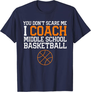 Middle School Basketball Coach Shirt Gift Men Women T-Shirt - T-Shirt | Navy