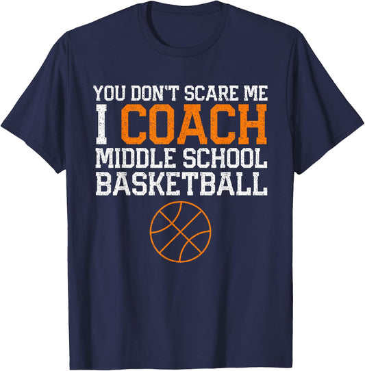 Middle School Basketball Coach Shirt Gift Men Women T-Shirt - T-Shirt | Navy