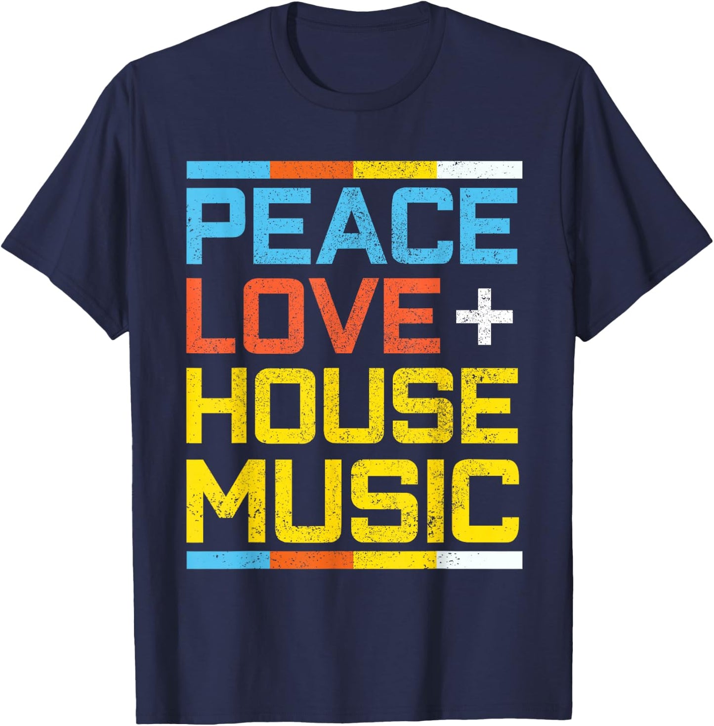 House Music Vintage Retro Peace Love EDM DJ Gift T-Shirt - T-Shirt | Navy