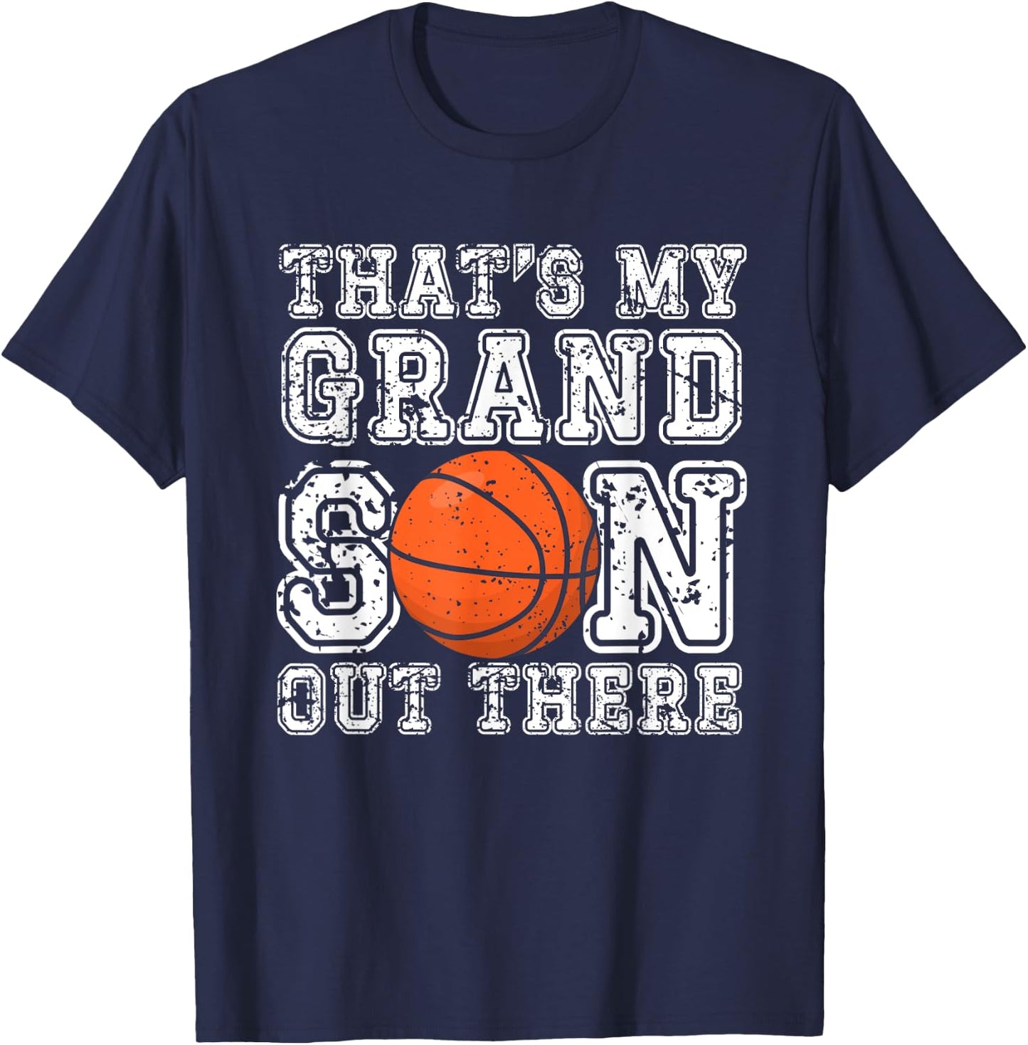 Basketball Grandma Grandpa That's My Grandson Out There T-Shirt - T-Shirt | Navy