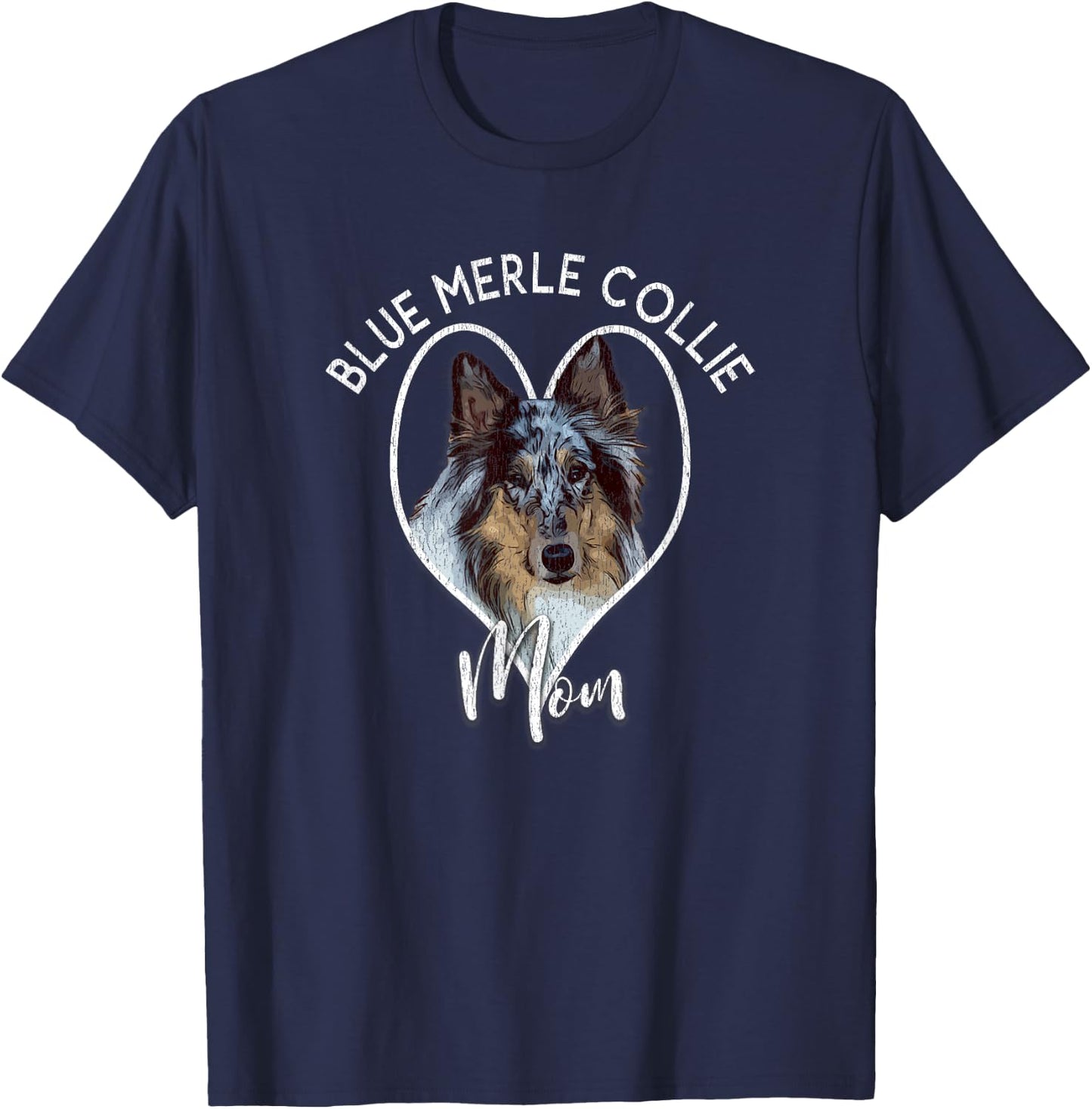 Rough Collie Dog Lover Blue Merle Mom Women Cute Gift T-Shirt - T-Shirt | Navy