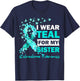 I Wear Teal For My Sister Scleroderma Awareness T-Shirt - T-Shirt | Navy