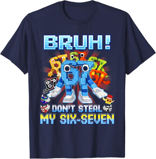Don't Steal My Six Seven 67 Brainrot Meme Gifts Kids Boys T-Shirt - T-Shirt | Navy
