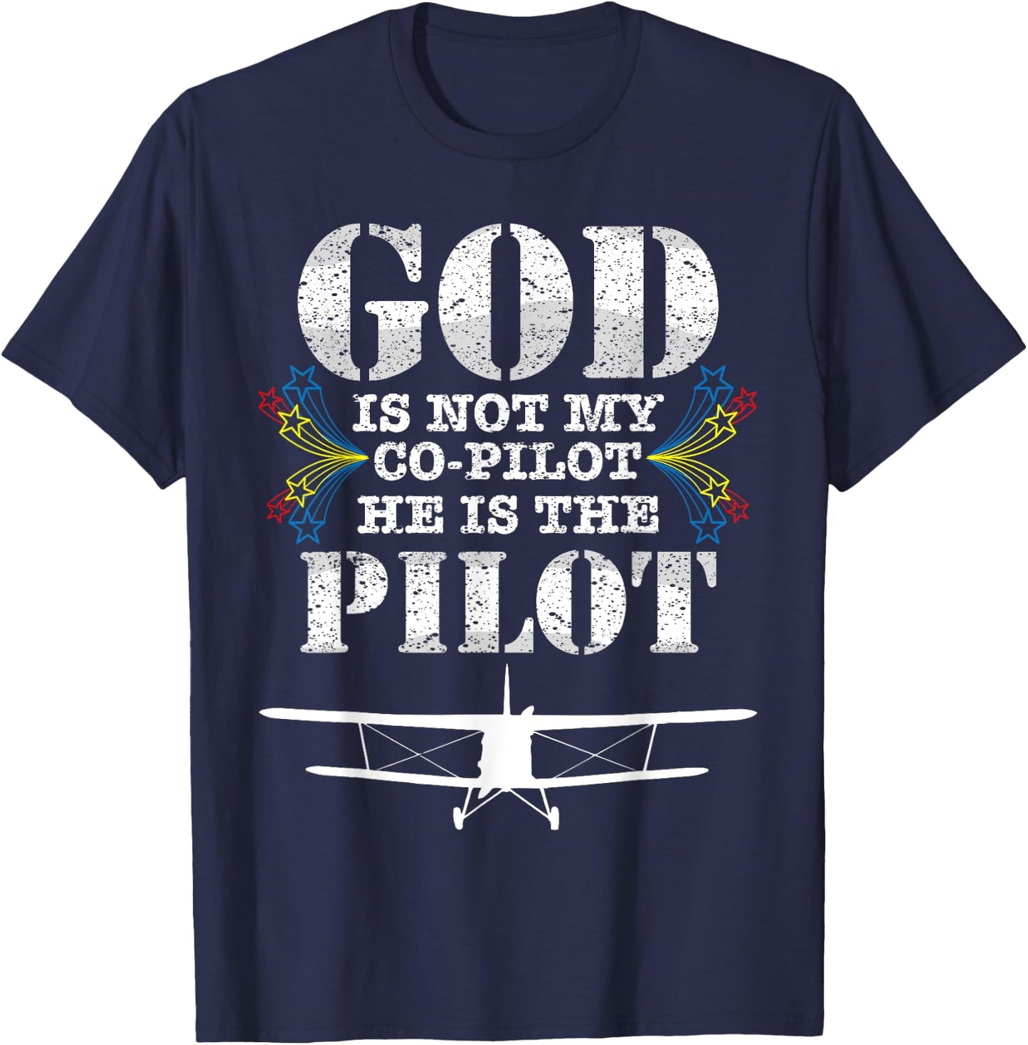 Cool God Is My Pilot | Funny Christian Airplane Control Gift T-Shirt - T-Shirt | Navy