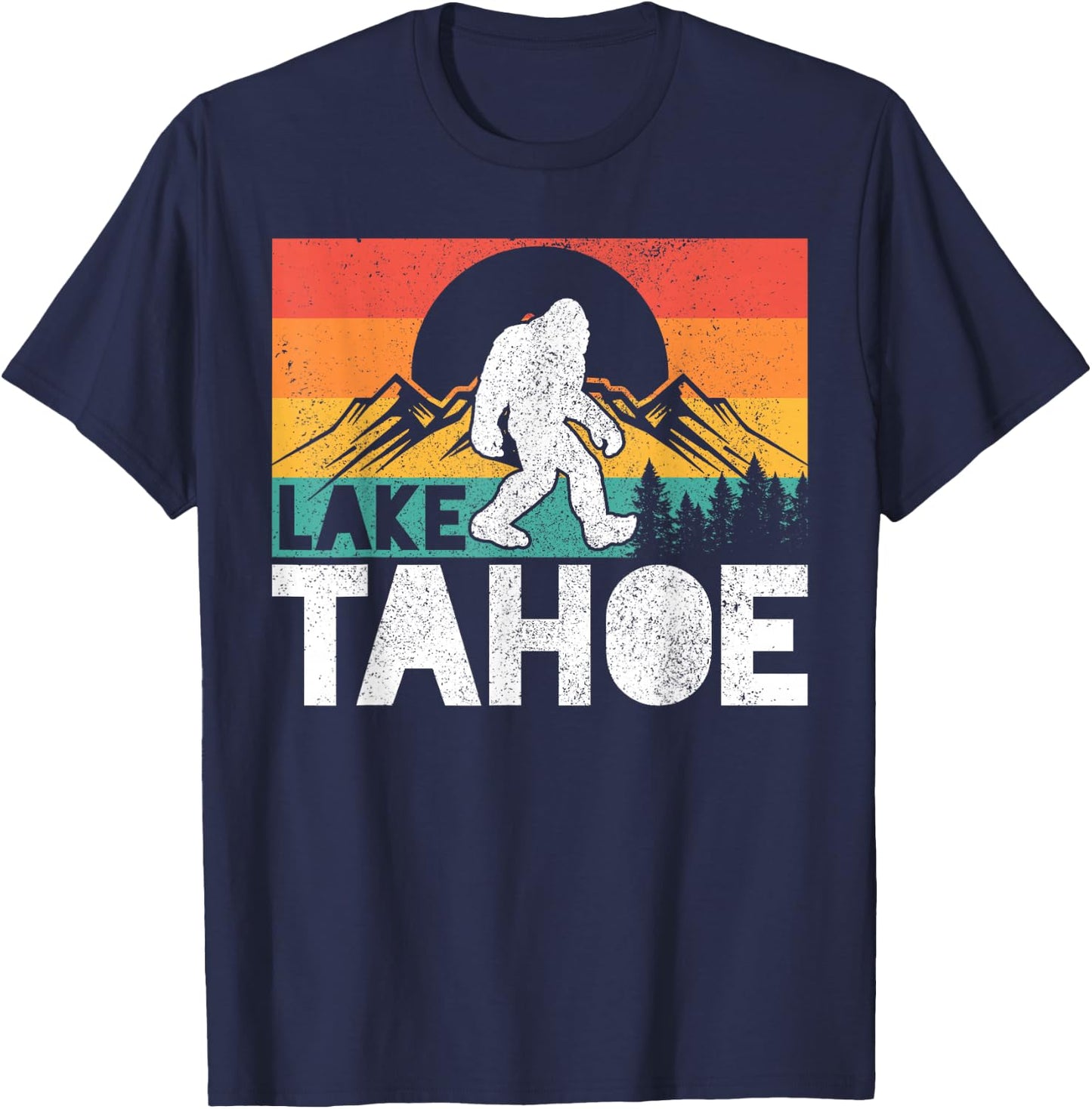 Lake Tahoe California Bigfoot Vintage America California T-Shirt - T-Shirt | Navy