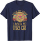 Hold My Drink I Gotta Pet This Cat Funny Humor Gift T-Shirt - T-Shirt | Navy