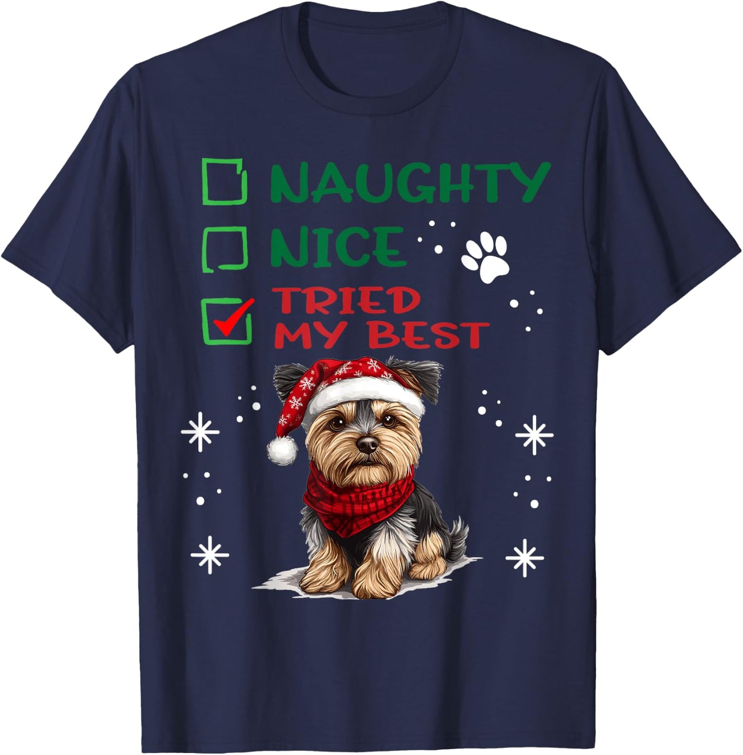 Cute Yorkshire Terrier Yorkie dog Dog Christmas Naughty Nice T-Shirt - T-Shirt | Navy