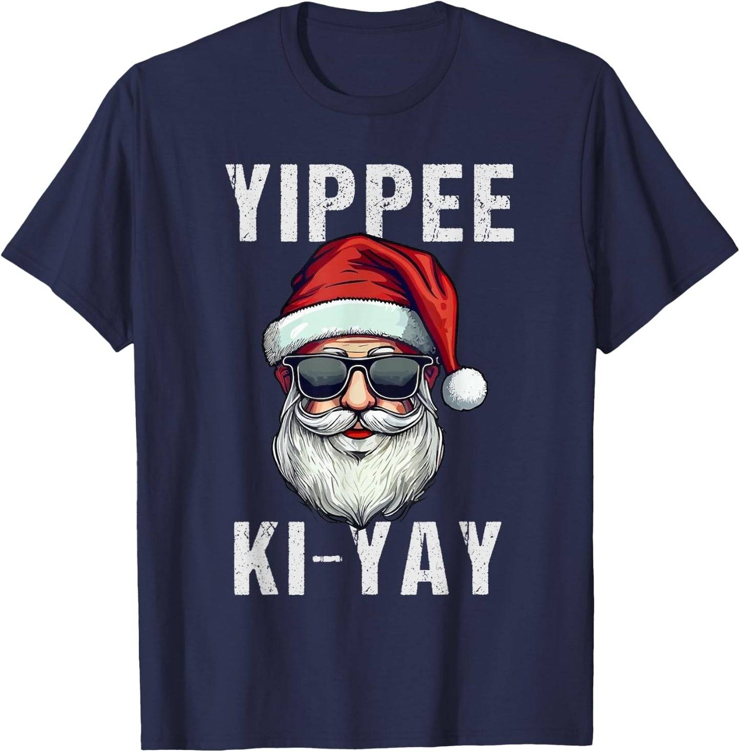 Funny Christmas Sweater Yippee-Ki-Yay Xmas , -Adults, -Kids, Black, Small, Short Sleeve, , Christmas, Funny Christmas T-Shirt - T-Shirt | Navy