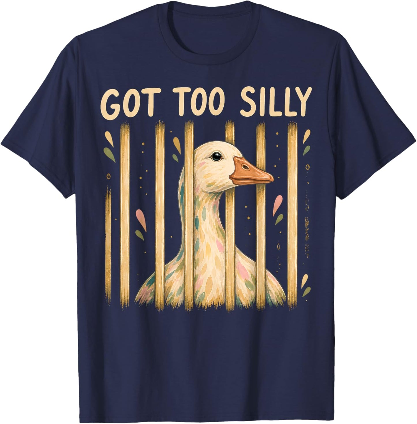 Got Too Silly Funny Goose Meme Style Animal Lovers T-Shirt - T-Shirt | Navy