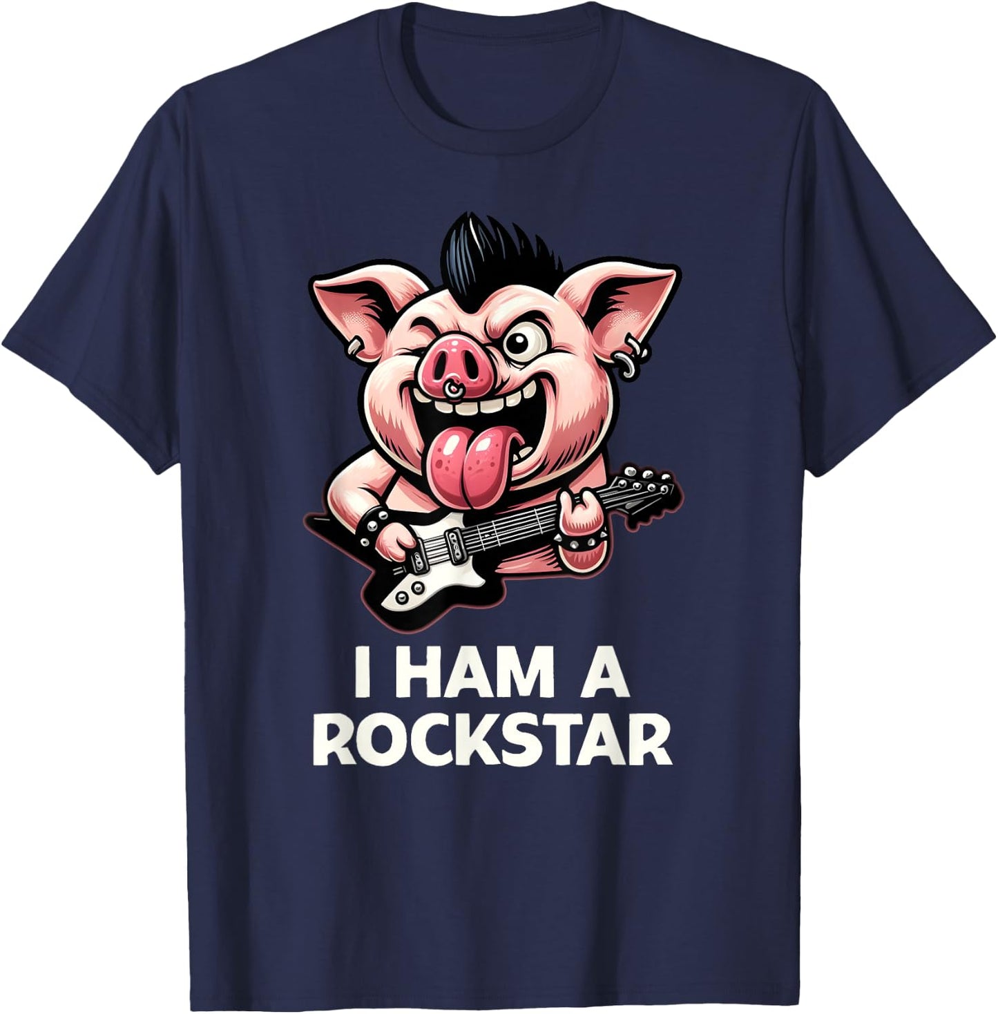 Funny I Ham A Rock Star, Ironic Cool Rock Music Pig, Band T-Shirt - T-Shirt | Navy