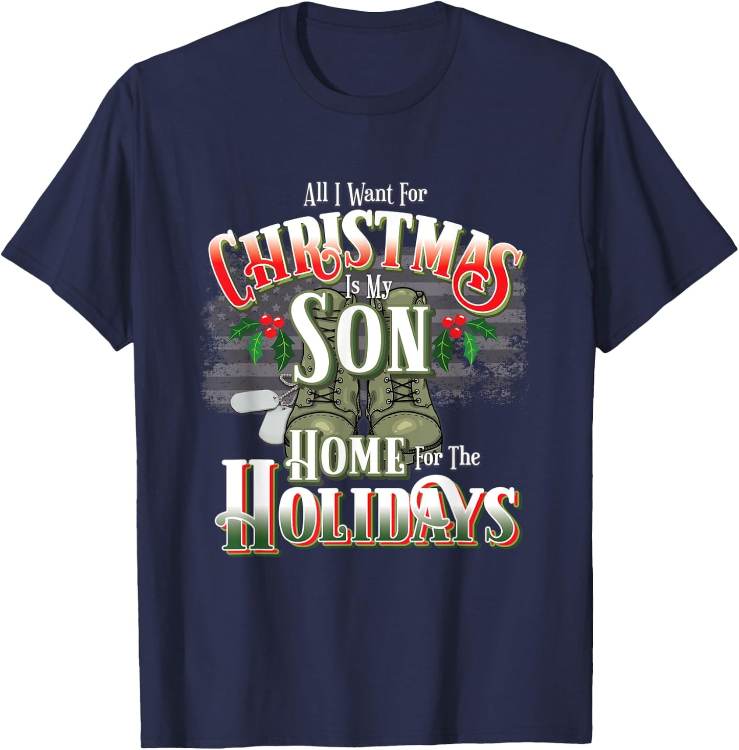 Christmas Military Family Home for the Holidays - Son T-Shirt - T-Shirt | Navy