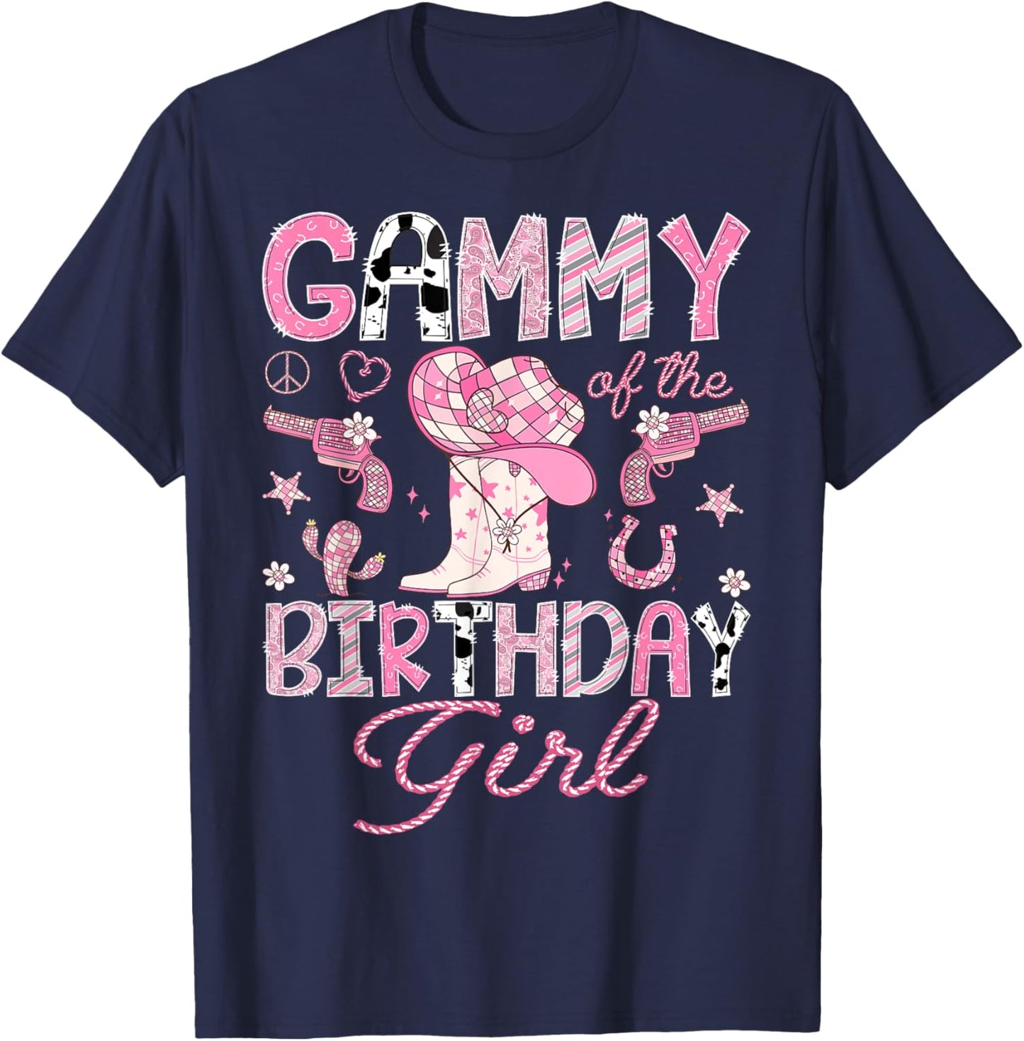 Gammy Of the Birthday Girl Pink CowGirl Western Rodeo T-Shirt - T-Shirt | Navy