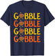 Dabbing Gobble Gobble Turkey Thanksgiving Gift T-Shirt - T-Shirt | Navy