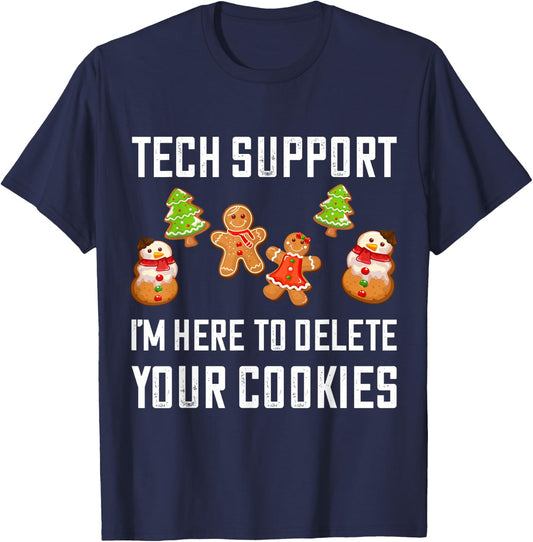 Xmas Tech Support Here To Delete Cookies Christmas Men Women T-Shirt - T-Shirt | Navy
